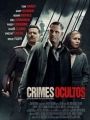 Crimes Ocultos - Cartaz do Filme