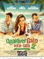 Qualquer Gato Vira-Lata 2 - Cartaz do Filme