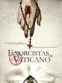 Exorcistas do Vaticano - Cartaz do Filme