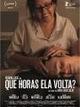 Que Horas Ela Volta? - Cartaz do Filme