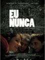 Eu Nunca - Cartaz do Filme