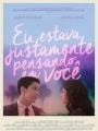 Eu Estava Justamente Pensando em Você - Cartaz do Filme