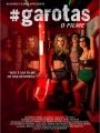 #garotas - O Filme - Cartaz do Filme