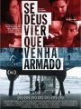 Se Deus Vier Que Venha Armado - Cartaz do Filme