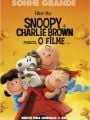 Snoopy e Charlie Brown - Peanuts, O Filme - Cartaz do Filme
