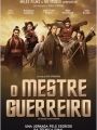 O Mestre Guerreiro - Cartaz do Filme