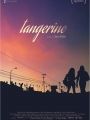 Tangerine - Cartaz do Filme