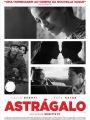 Astrágalo - Cartaz do Filme