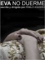 Eva no duerme - Cartaz do Filme
