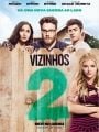 Vizinhos 2 - Cartaz do Filme