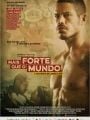 Mais Forte que o Mundo - A História de José Aldo - Cartaz do Filme