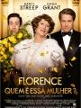 Florence: Quem é Essa Mulher? - Cartaz do Filme