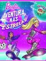 Barbie: Aventura nas Estrelas - Cartaz do Filme