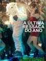 A Última Ressaca do Ano - Cartaz do Filme