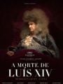 A Morte de Luís XIV - Cartaz do Filme