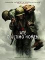 Até o Último Homem - Cartaz do Filme