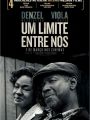 Um Limite Entre Nós - Cartaz do Filme