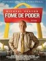 Fome de Poder - Cartaz do Filme