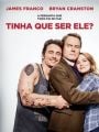 Tinha Que Ser Ele? - Cartaz do Filme