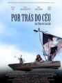 Por Trás do Céu - Cartaz do Filme