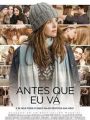 Antes que Eu Vá - Cartaz do Filme