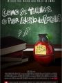 Como Se Tornar O Pior Aluno da Escola - Cartaz do Filme