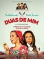 Duas de Mim - Cartaz do Filme