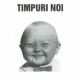 Timpuri Noi