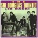 Sir Douglas Quintet