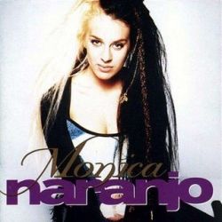 Letras de Monica Naranjo