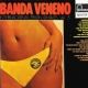 Banda Veneno Internacional