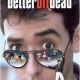 Better Off Dead