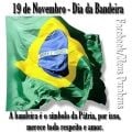 A Bandeira é o Símbolo da Pátria