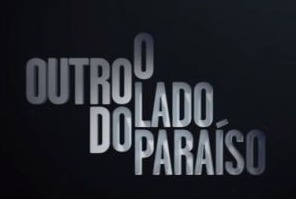 Novela O Outro Lado do Paraíso