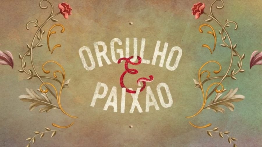 Novela Orgulho e Paixão