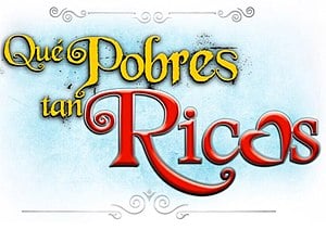 Novela Que Pobres tão Ricos