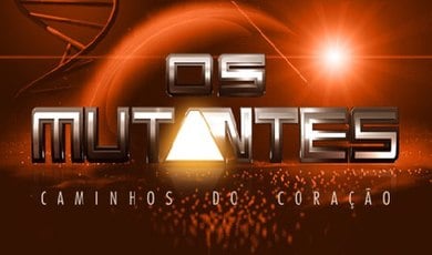 Novela Os Mutantes: Caminhos do Coração