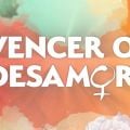 Novela Vencer o Desamor