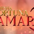 Novela Minha Fortuna é Te Amar