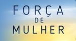 Novela Força de Mulher