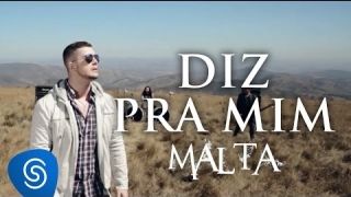 Malta - Diz pra mim (Clipe Oficial)