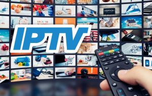 4 serviços grátis e pagos para quem procura por IPTV em 2022