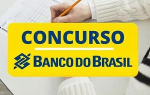 Concurso Público Banco do Brasil 2023: Inscrições até o dia 24 de fevereiro.