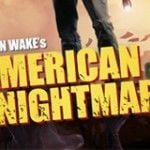 Alan Wake American Nightmares com gostinho de quero mais