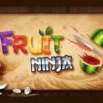Jogo para Celular - Fruit Ninja