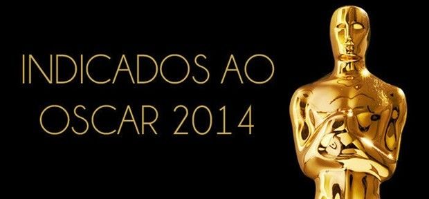 Conheça os indicados ao Oscar 2014 de cada categoria