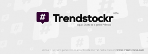Campus Party 2014: use o Trendstockr para baixar jogos grátis e ganhar prêmios