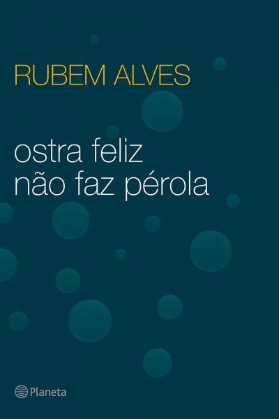 livro-ostra-feliz-nao-faz-perola